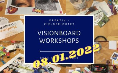 Vision Board Workshop – Visionen und Ziele auf Papier